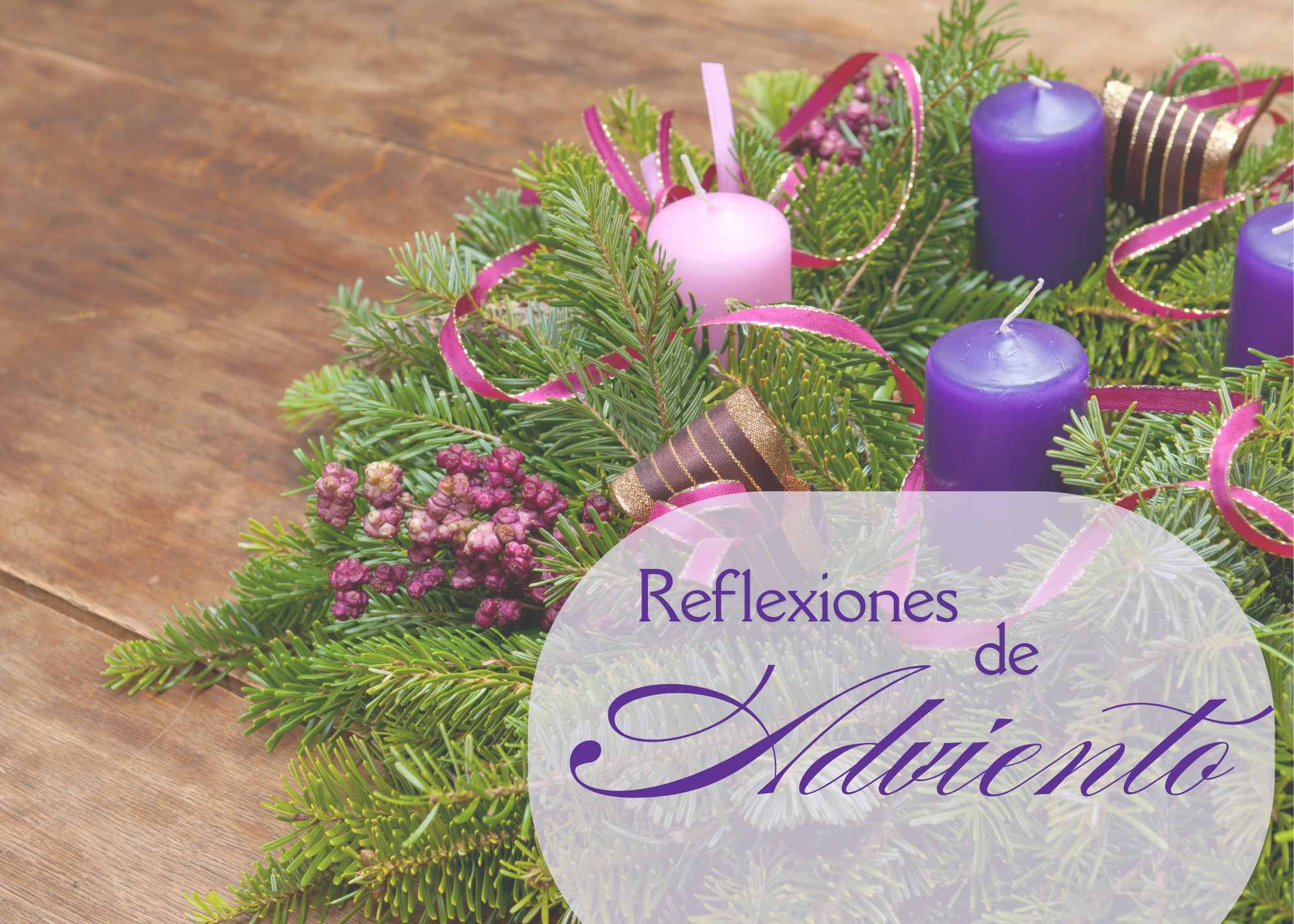 Reflexiones de Adviento