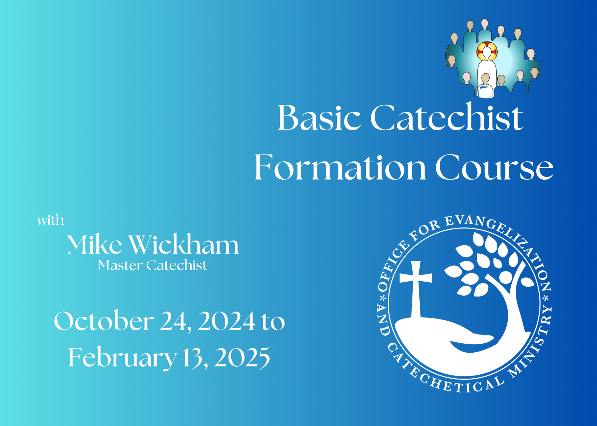 Basic Catechist Certification Course-Santa Sophia