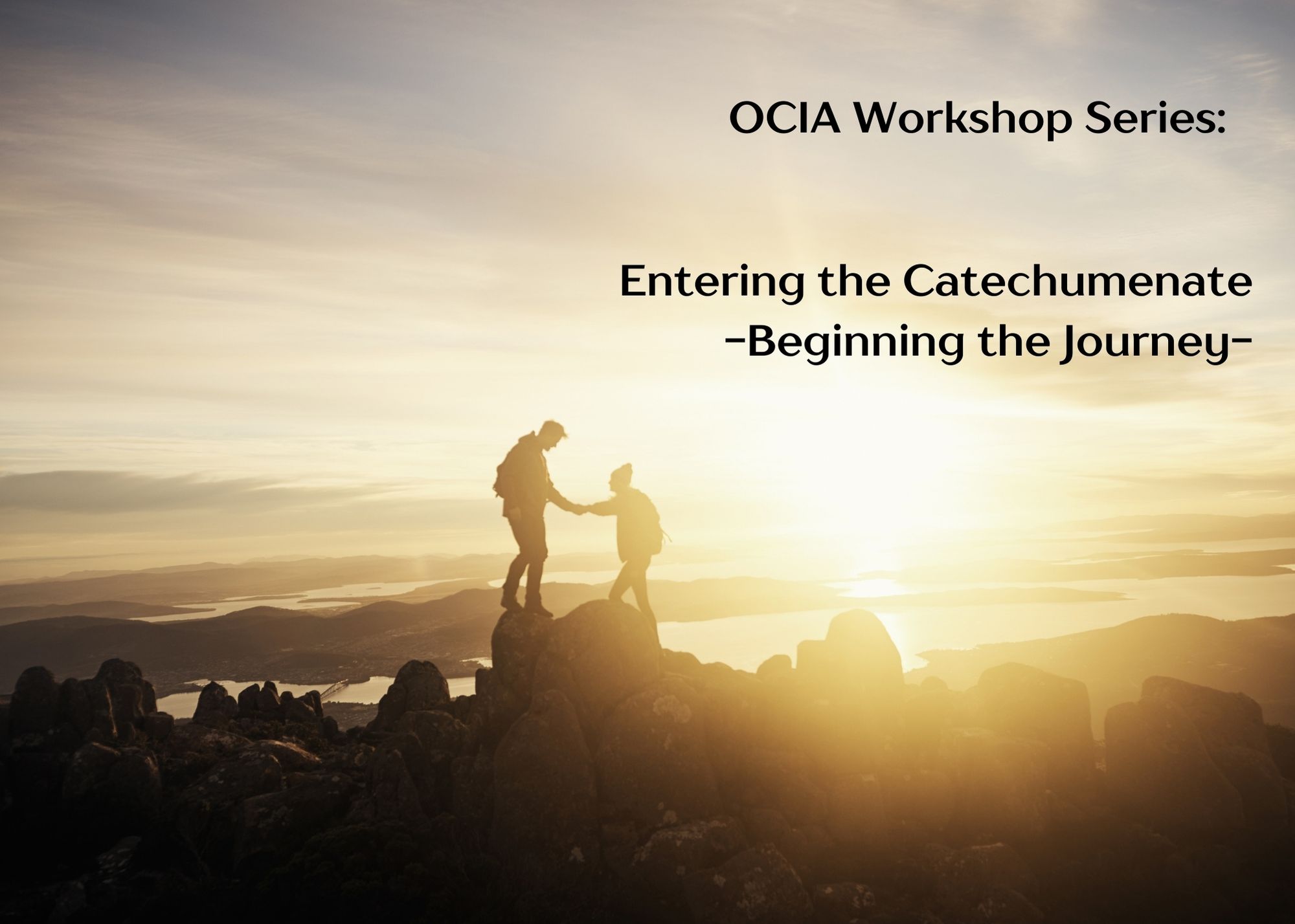 OCIA Workshop Series: Entering the Catechumenate-Beginning the Journey