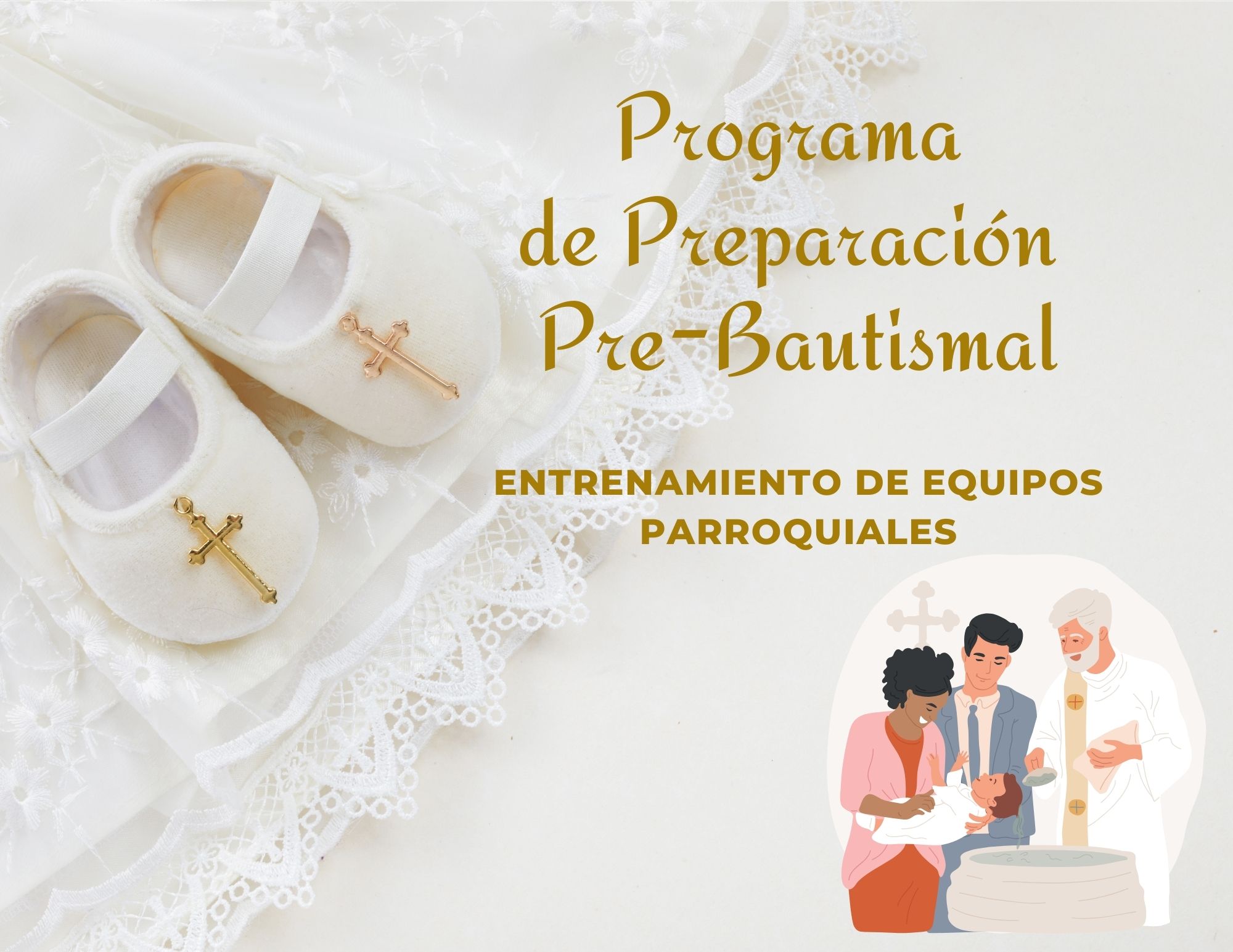 Curso de Preparación para equipos Parroquiales de Pre-Bautismal