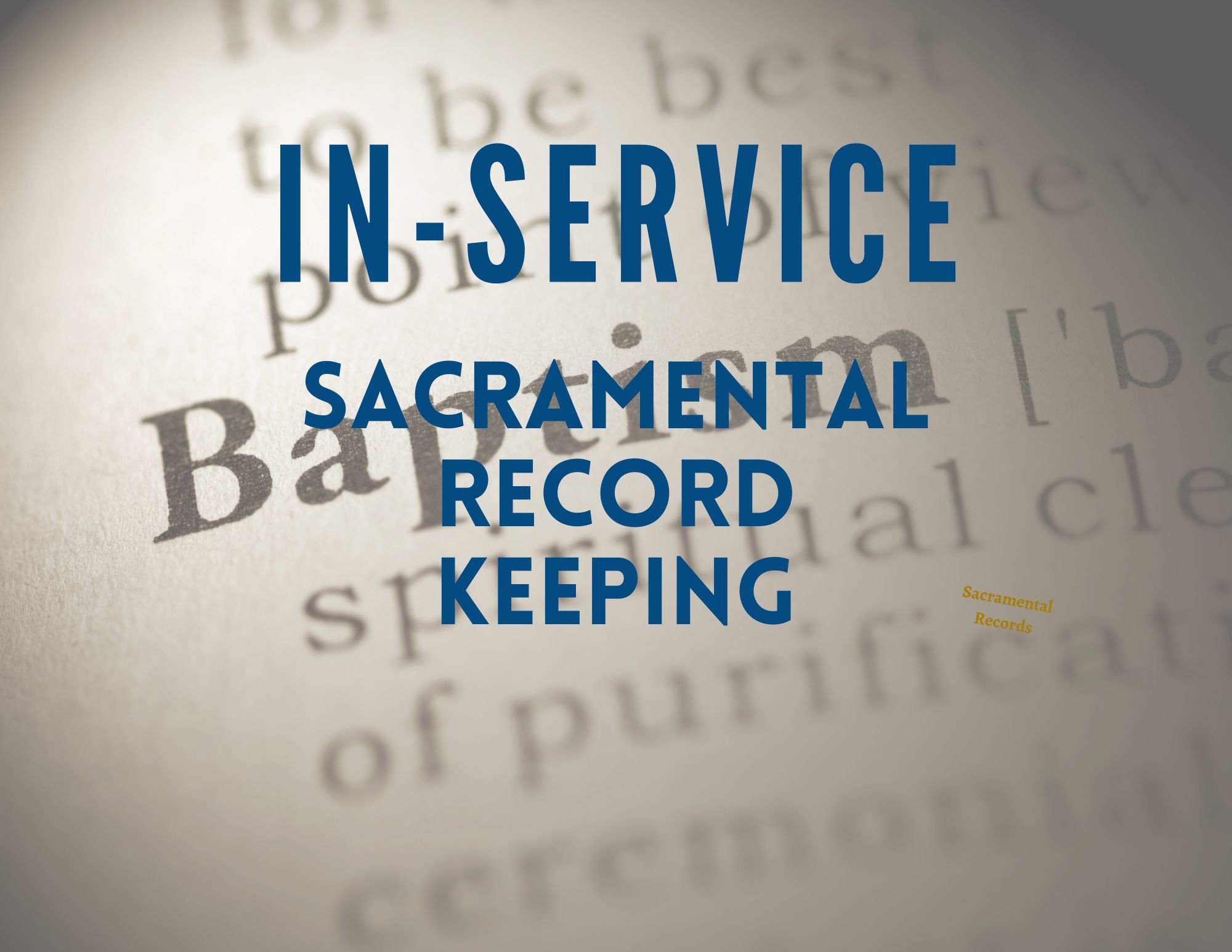 Sacramental Record Keeping