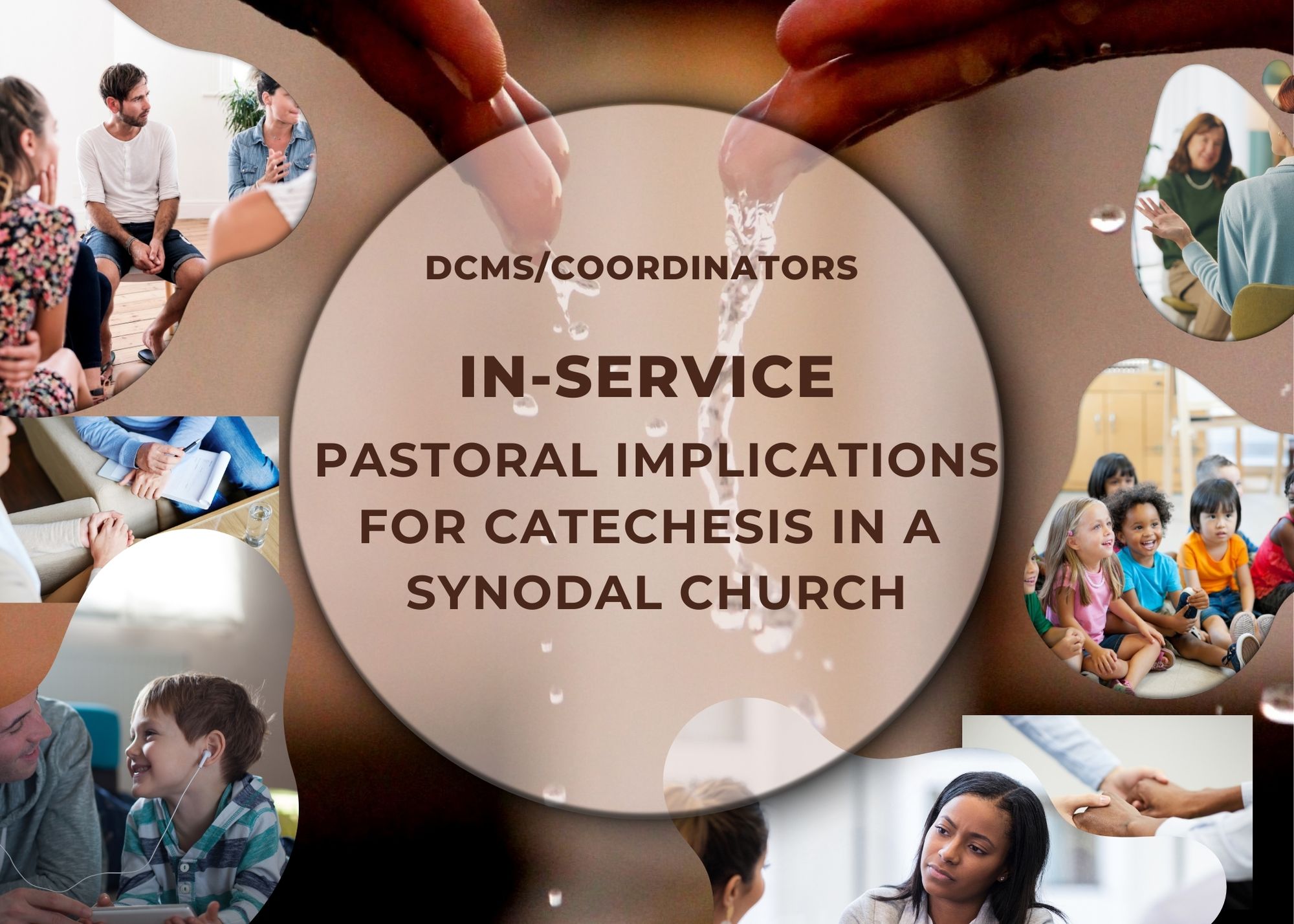 DCM/Coordinators In-Service: Pastoral Implications for Catechesis in a Synodal Church