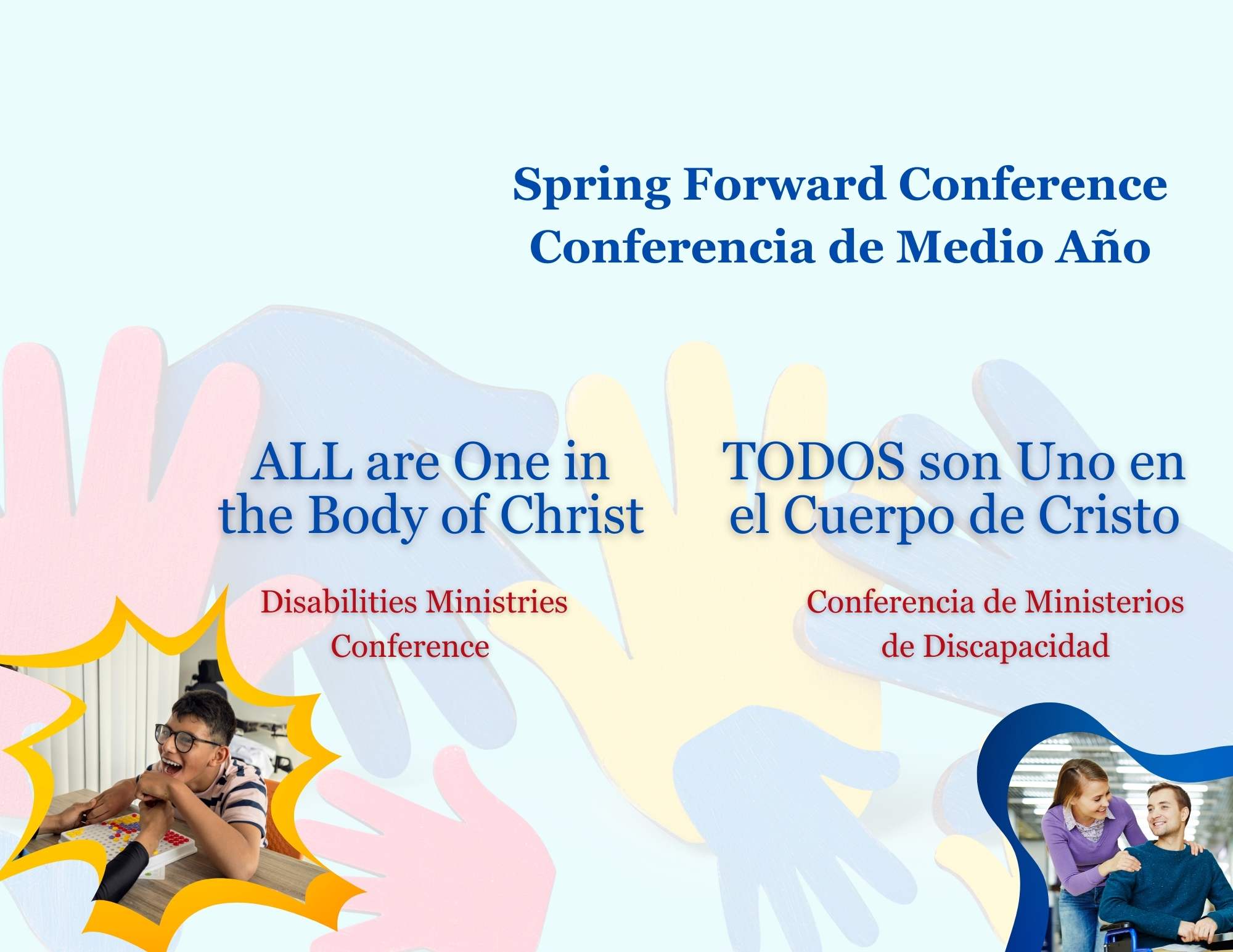 Spring Forward Conference-All are one in the Body of Christ